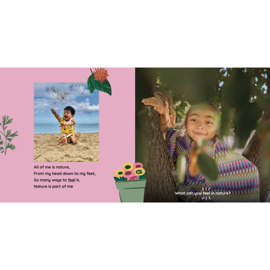 All of Me Is Nature: Exploring My Five Senses Outside