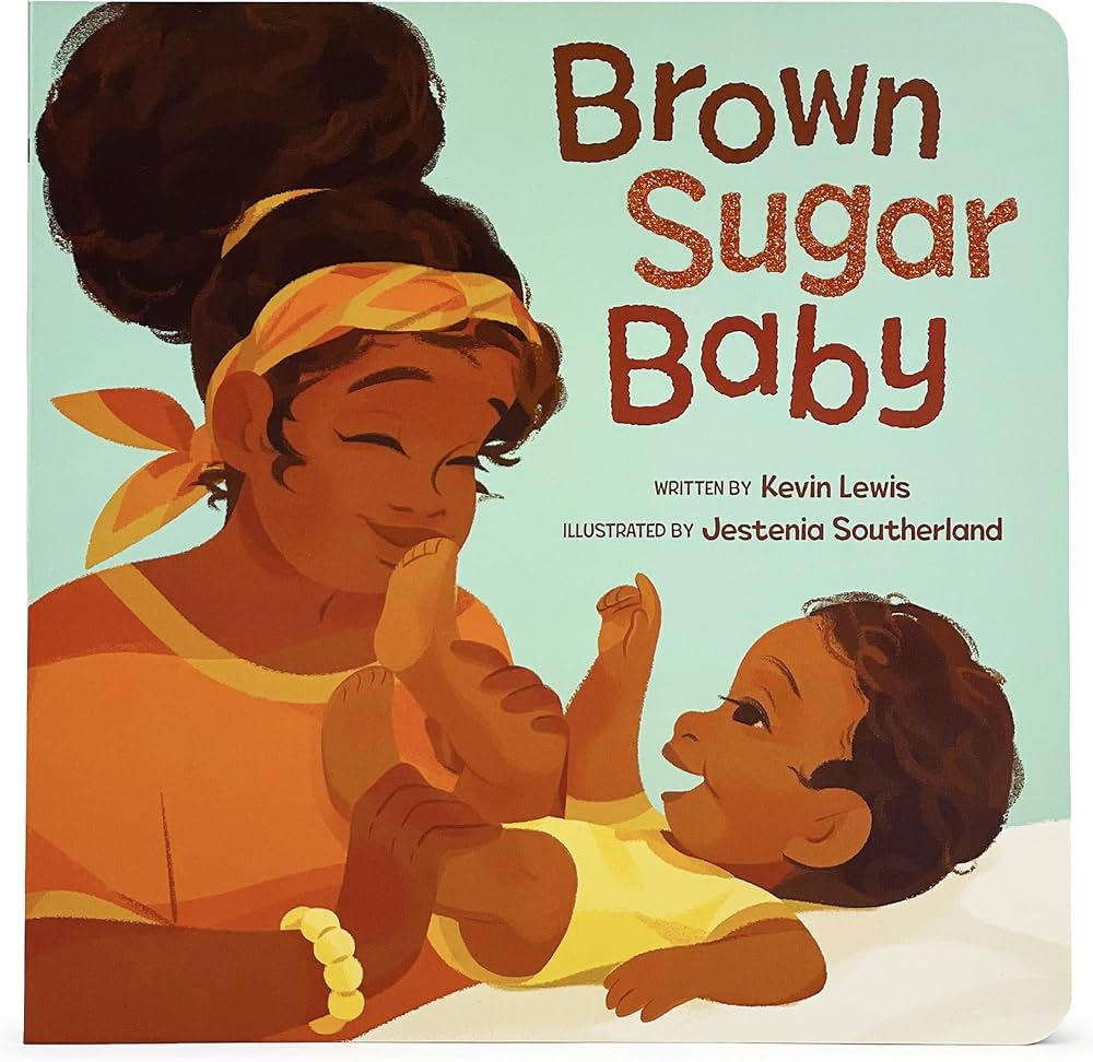 Brown Sugar Baby