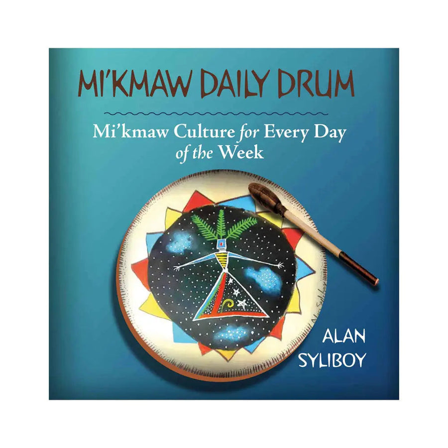 Mi'kmaw Daily Drum