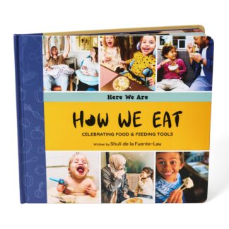 Cover of How We Eat: Celebrating Food & Feeding Tools